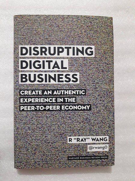 Disrupting Digital Business